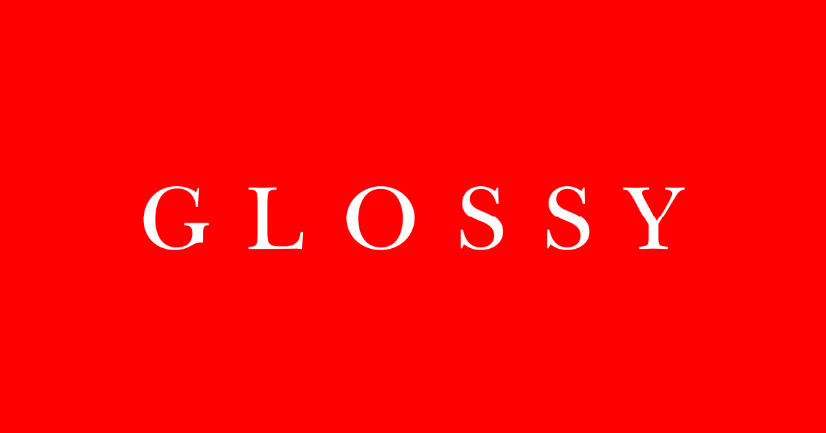 Glossy | DIGIDAY［日本版］
